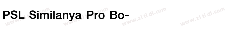 PSL Similanya Pro Bo字体转换